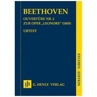 Beethoven, L. v.: Ouvertüre Nr. 2 zur Oper »Leonore« (1805) 