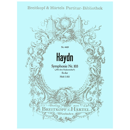 Haydn, J.: Symphonie Nr. 103 Es-Dur Hob I:103 