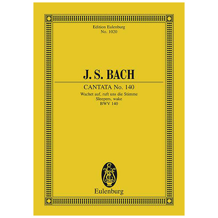 Bach, J. S.: Kantate BWV 140 »Domenica 27 post Trinitatis« 