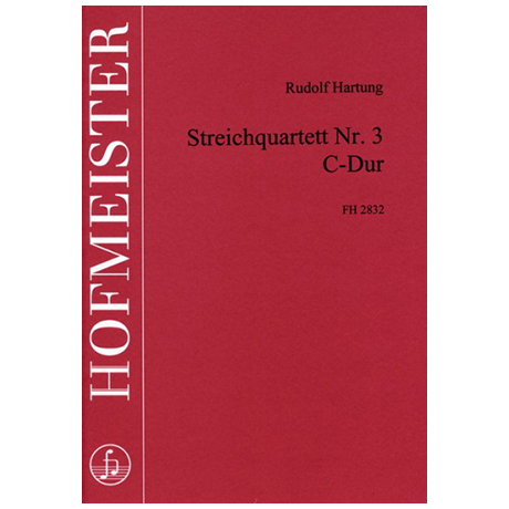 Hartung, R.: Streichquartett Nr. 3 C-Dur 