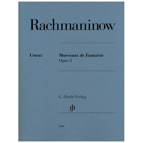 Rachmaninow, S.: Morceaux de Fantaisie op. 3 