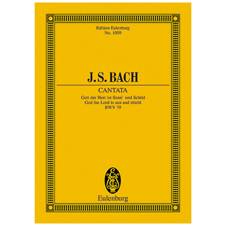 Bach, J. S.: Kantate BWV 79 »Festo Reformationis« 