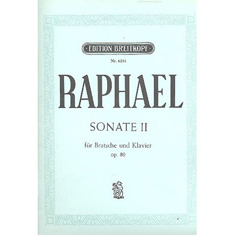 Raphael, G.: Violasonate Nr. 2 Op. 80 