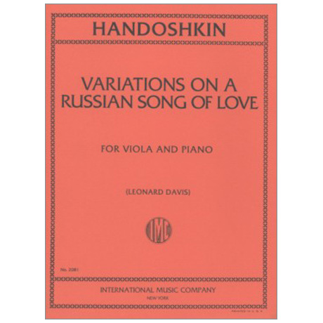 Khandochine, I.: Variationen über ein russisches Liebeslied 