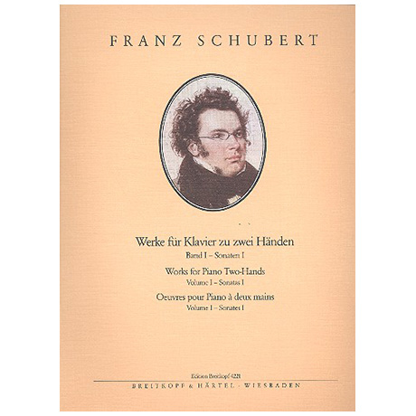 Schubert, F.: Sämtliche Klavierwerke Band I: Sonaten I 
