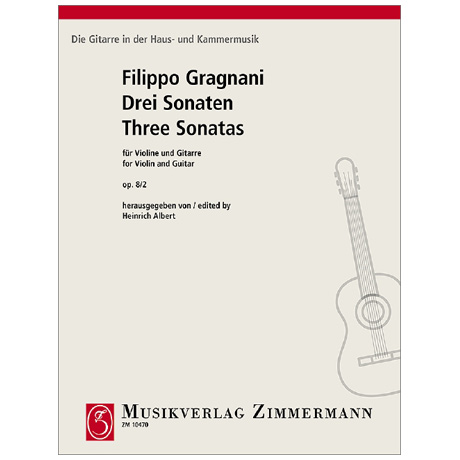Gragnani, F.: Drei Sonaten op. 8/2 