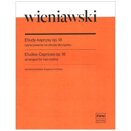 Wieniawski, H.: Études Caprices op. 18 