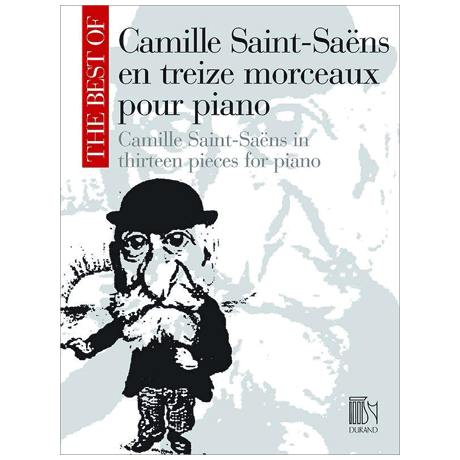 Saint-Saëns, C.: The Best of Camille Saint-Saens en treize morceaux 