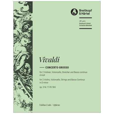 Vivaldi, A.: Concerto grosso d-moll op. 3/11 RV 565 violon 1