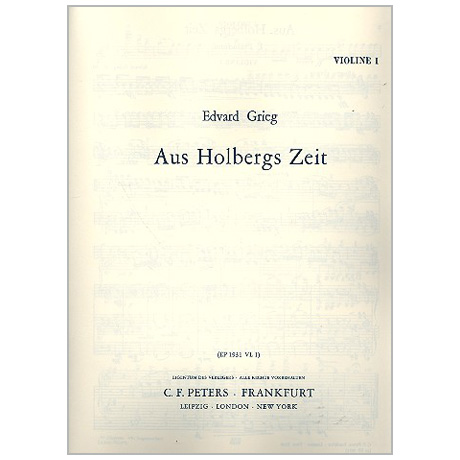Grieg, E.: Suite »Aus Holbergs Zeit« Op. 40 G-Dur – Einzelstimmen violon 1
