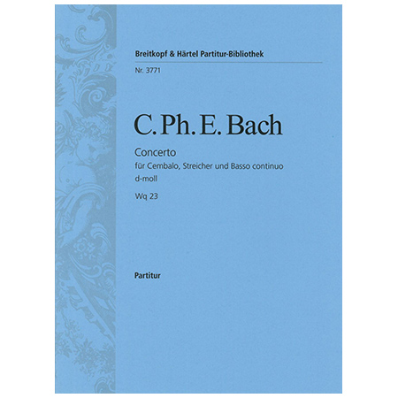 Bach, C. P. E.: Cembalokonzert d-Moll Wq 23 