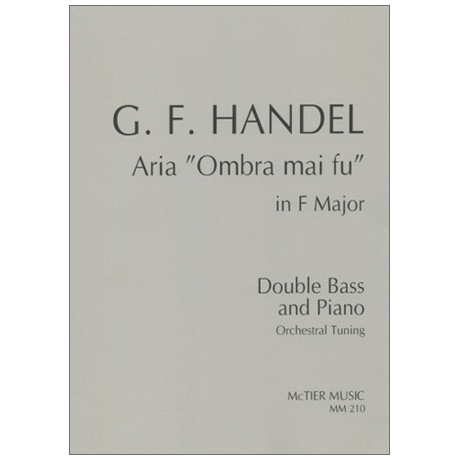 Handel, G.F.: Aria »Ombra mai fu«  in F-Major 