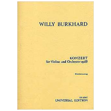 Burkhard, W.: Violinkonzert Op. 69 (1943) 