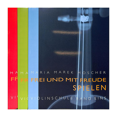 Moscher, M. M.: Frei und mit Freude spielen – Violinschule Vol. 1-3 compl.