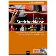 Adler, U./Müller Schmied, M.: Leitfaden Streicherklasse – Lehrerband (+DVD-ROM) 