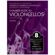 Kammermusik für Violoncelli Band 8 