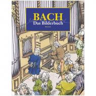 Bach – Das Bilderbuch 