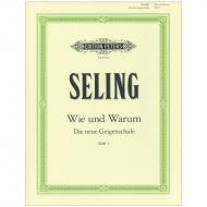 Seling, H.: Wie und Warum – Violinschule Band 1 