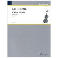 Gieseking, W.: Kleine Musik (1941) 