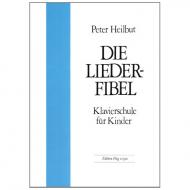 Heilbut, Peter: Liederfibel 