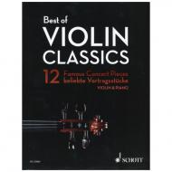 Best of Violin Classics – 12 beliebte Vortragsstücke 