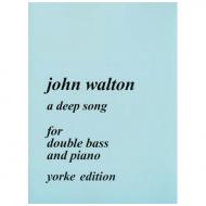 Walton, J.: A Deep Song 