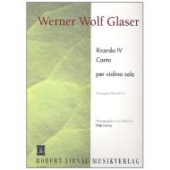 Glaser, W. W.: Ricordo IV und Canto 