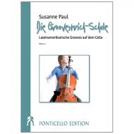 Paul, S.: Die Groovestrich-Schule – lateinamerikanische Grooves auf dem Cello 