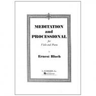 Bloch, E.: Meditation and Processional 