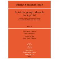 Bach, J. S.: Kantate BWV 45 »Es ist dir gesagt, Mensch, was gut ist« – Kantate zum 8. Sonntag nach Trinitatis 