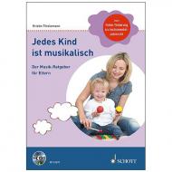 Thielemann, K.: Jedes Kind ist musikalisch (+CD) 
