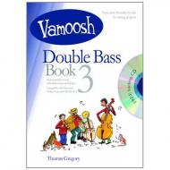 Gregory, T.: Vamoosh Double Bass Book 3 (+CD) 