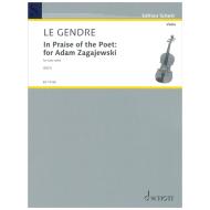 Le Gendre, D.: In Praise of the Poet: for Adam Zagajewski 