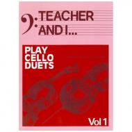 Teacher and I Play Cello Duets Band 1 