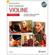 Bruce-Weber, R.: Die fröhliche Violine Band 1 – Spielbuch (+CD) 