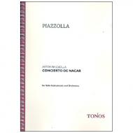 Piazzolla, A.: Concierto de Nacar 