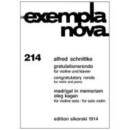 Schnittke, A.: Gratulationsrondo / Madrigal in memoriam Oleg Kagan 