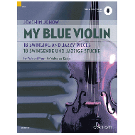 Johow, J.: My Blue Violin – 18 Swingende und jazzige Stücke 