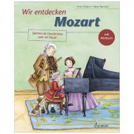 Schieren, A.: Wir entdecken Mozart (+CD) 