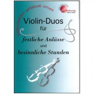 Violin-Duos für festliche Anlässe und besinnliche Stunden 