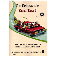 Utbult, J. / Lindström,  U.: Die Celloschule »Cellotaxi« Band 2 (+Online-Audio) 
