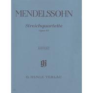Mendelssohn Bartholdy, F.: Streichquartette D-Dur Op. 44/1, e-Moll Op. 44/2, Es-Dur Op. 44/3 Urtext 