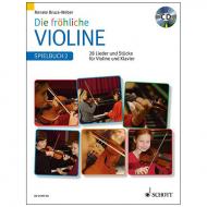Bruce-Weber, R.: Die fröhliche Violine Band 2 – Spielbuch (+CD) 