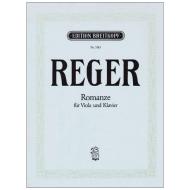 Reger, M.: Romanze G-Dur für Violine + Klavier (Ausgabe für Viola) 