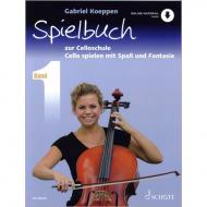 Koeppen, G.: Cello spielen mit Spaß und Fantasie Band 1  (+Online Audio) - Spielbuch 