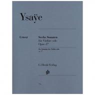 Ysaye, E.: 6 Sonaten Op. 27 