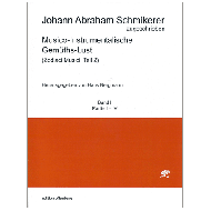 Schmikerer, J. A.: Musico-Instrumentalische Gemüths-Lust - Band I (Partita 1-4) 