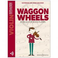 Colledge, K. & H.: Waggon Wheels for Violin (+Online Audio) 