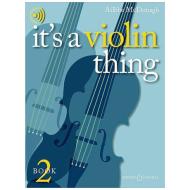 McDonagh, A.: It's a Violin Thing Book 2 (+Online Audio) 