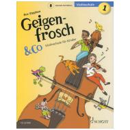 Stephen, R.: Geigenfrosch & Co - Violinschule 1  (+Online Audio) 